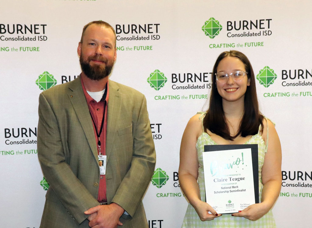 National Merit Scholarship semifinalist Claire Teague and Burnet Principal Casey Burkhart